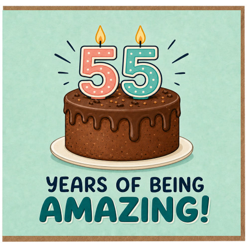 55th Birthday Card, Years of Being Amazing Cake Card