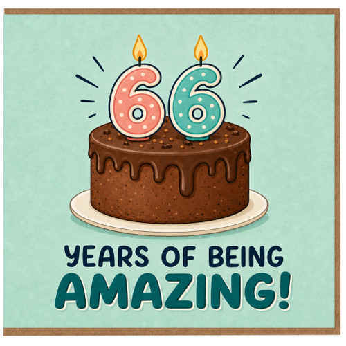 66th Birthday Card, Years of Being Amazing