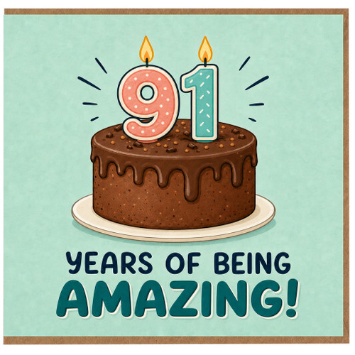91st Birthday Card, 91 Years of Being Amazing Card
