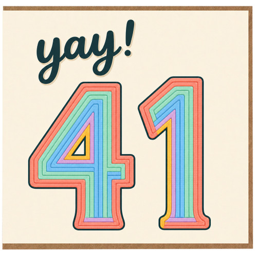 41st Birthday Card, Yay!