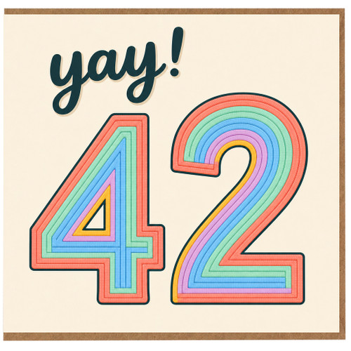 42nd Birthday Card, Yay! 42 Rainbow Birthday Card