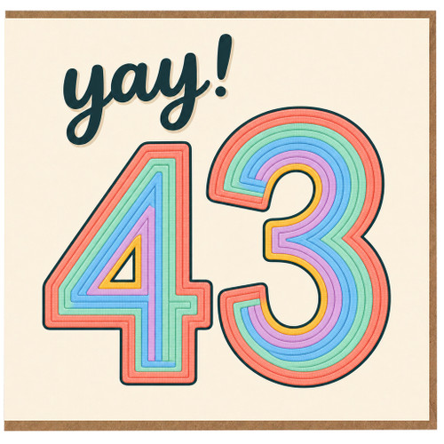 43rd Birthday Card, Yay! Rainbow Number 43 Card