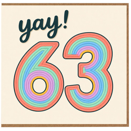 63rd Birthday Card, Yay! Rainbow Number 63 Card