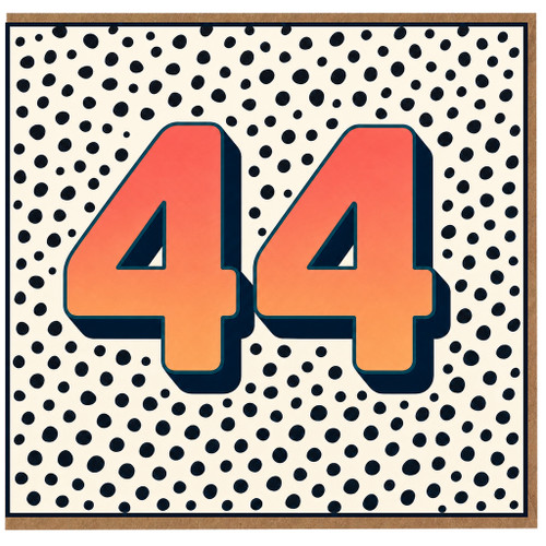 44th Birthday Card, Bold Number 44 Polka Dot Design
