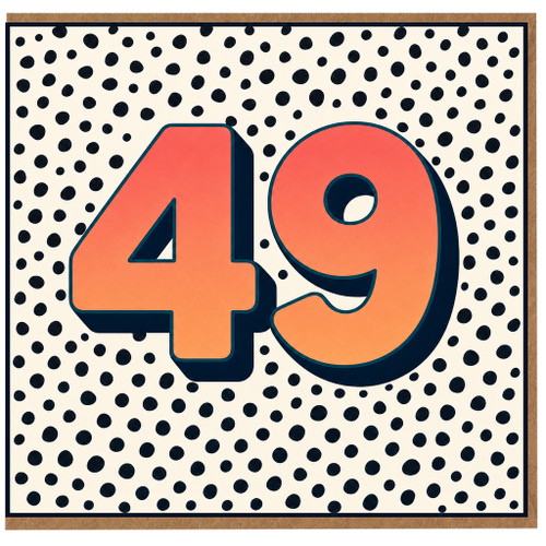 49th Birthday Card, Polka Dot Number 49 Card