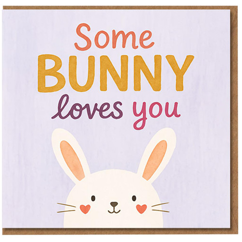 Some Bunny Loves You Card - Cute Rabbit Pun Love/Anniversary Card for Partner, Valentine or Just Because
