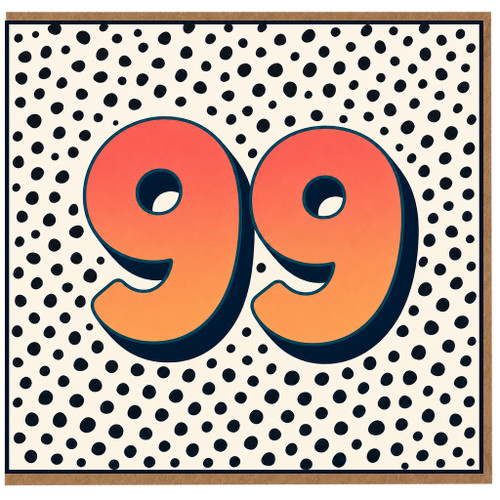 99th Birthday Card, Large Bold 99 Polka Dot Design