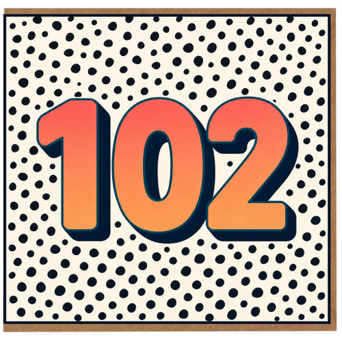 102nd Birthday Card