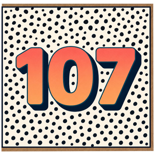 107th Birthday Card