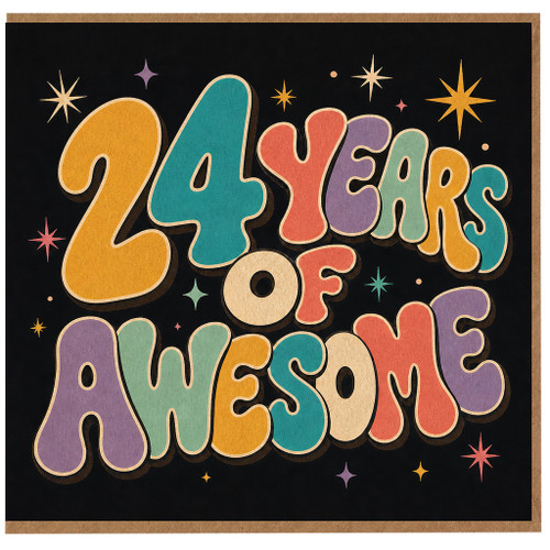 24th Birthday Card, 24 Years of Awesome Birthday Card