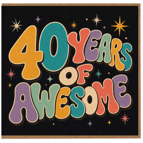 40th Birthday Card, 40 Years of Awesome Card