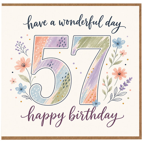 57th Birthday Card, Happy Birthday Floral 57 Design, Have a Wonderful Day