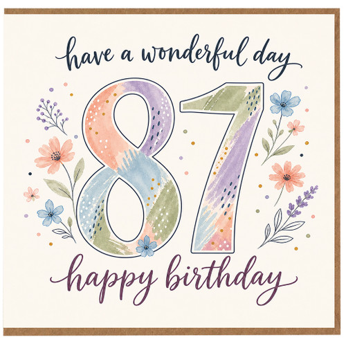 87th Birthday Card, Floral Have a Wonderful Day Happy Birthday Card