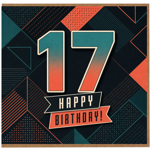 17th Birthday Card, Bold Geometric Happy Birthday Card