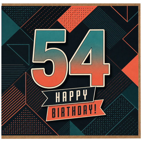 54th Birthday Card, Happy Birthday Card for Age 54