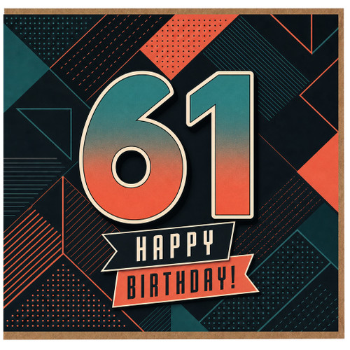 61st Birthday Card, Happy 61st Birthday Card