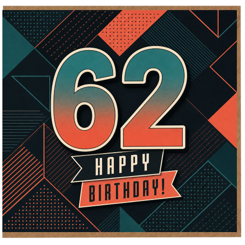 62nd Birthday Card, Happy Birthday Retro Geometric Design