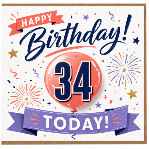 34th Birthday Card, Happy Birthday Today Balloon Design