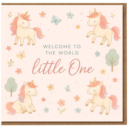 New Baby Card Welcome to the World Little One Cute Unicorn Design Gender Neutral Baby Girl or Boy Congratulations Card