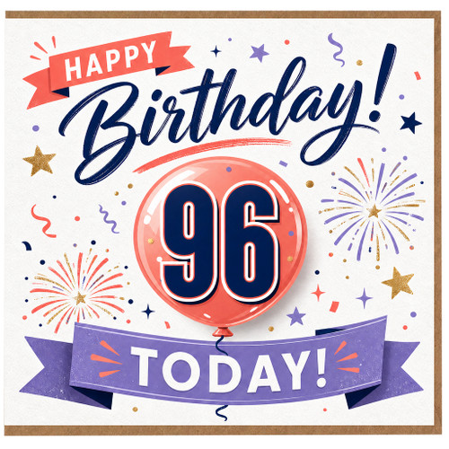 96th Birthday Card, Happy 96 Birthday Card