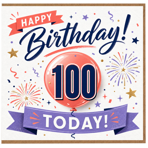 100th Birthday Card, Happy Birthday 100 Today Card