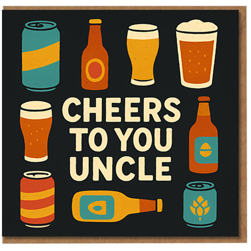 Uncle Birthday Card - Cheers To You Uncle - Beer Bottles and Pints Illustration - Fun Celebration Greeting Card for with Envelope