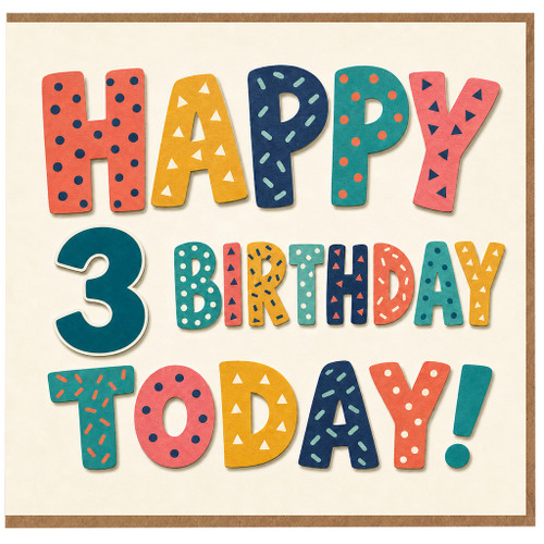 3rd Birthday Card, Happy 3rd Birthday Today!