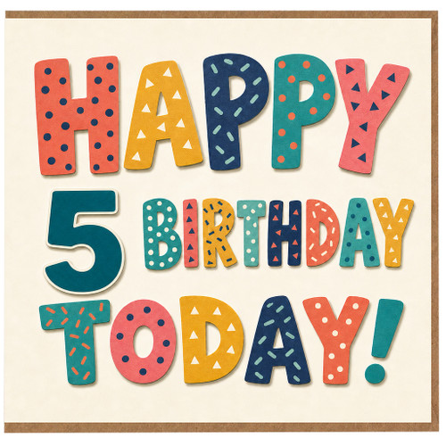 5th Birthday Card, Happy 5 Birthday Today!