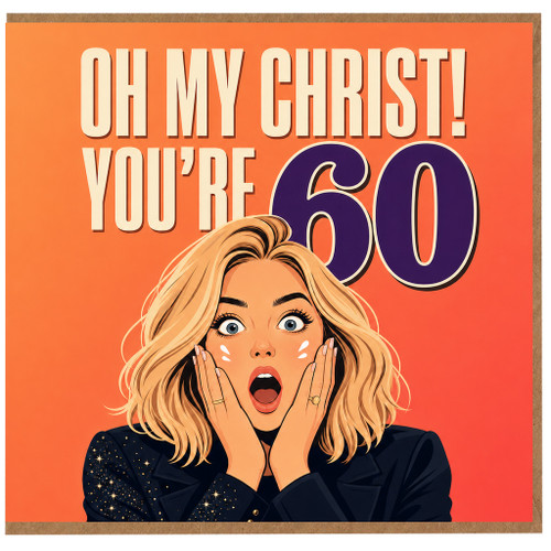 60th Birthday Card, Oh My Christ You're 60 Funny Religious Birthday Card