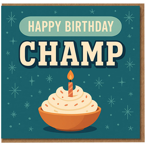 Happy Birthday Champ Greeting Card - Fun Illustrated Birthday Card for Friends, Family or Colleagues