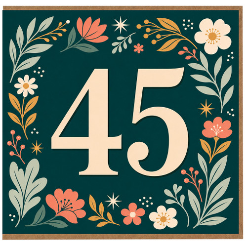 45th Birthday Card, Floral Number 45 Birthday Card