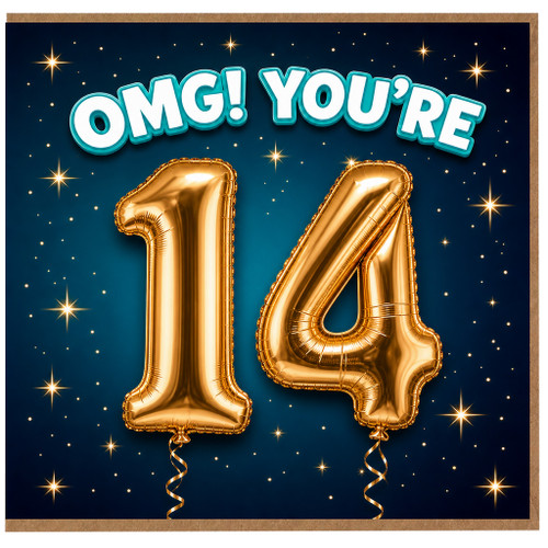 14th Birthday Card, OMG You're 14 Birthday Card