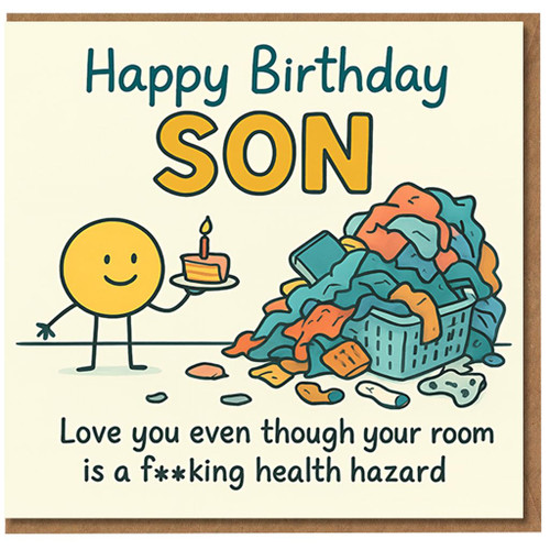 Funny Rude Son Birthday Card - Messy Room Health Hazard Joke - Censored Swearing Humour from Mum or Dad - Cartoon Cake and Laundry Pile