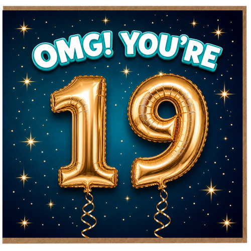 19th Birthday Card, OMG You're 19 Card