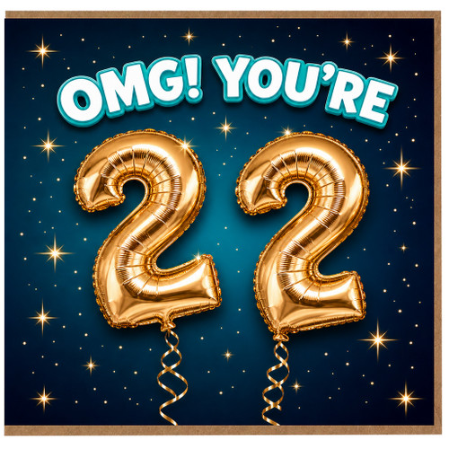22nd Birthday Card, OMG You're 22 Card
