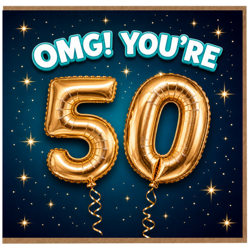 50th Birthday Card, OMG You're 50 Card
