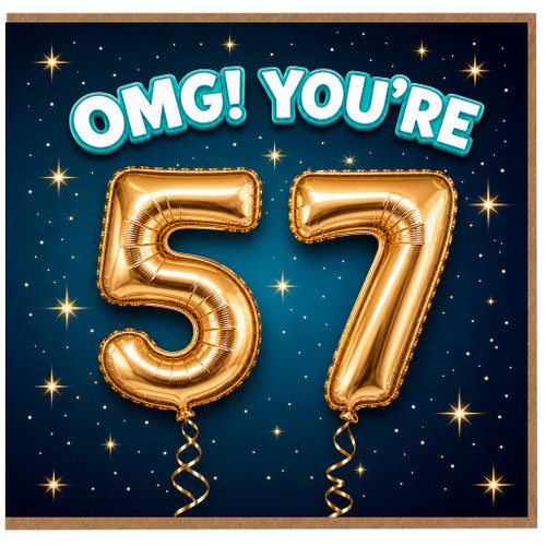 57th Birthday Card, OMG You're 57 Funny Birthday Card
