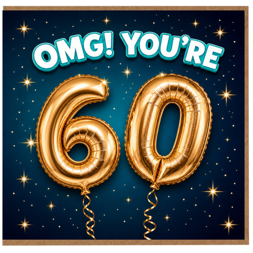 60th Birthday Card, OMG! You’re 60 Gold Balloon Design