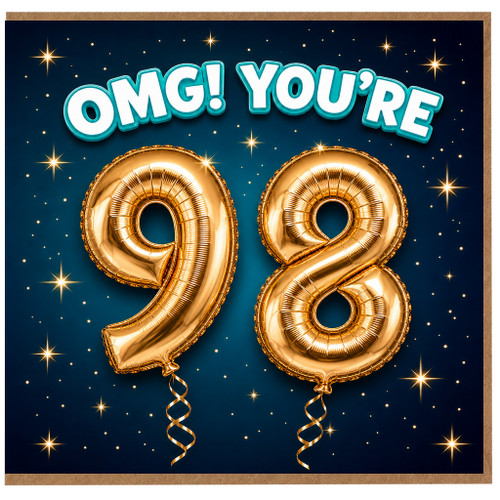 98th Birthday Card, OMG You're 98 Gold Balloon Design