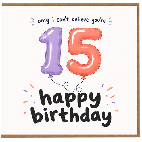 15th Birthday Card, Happy Birthday 15 Year Old Card