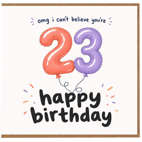 23rd Birthday Card, Funny Balloon Number 23 Happy Birthday Card
