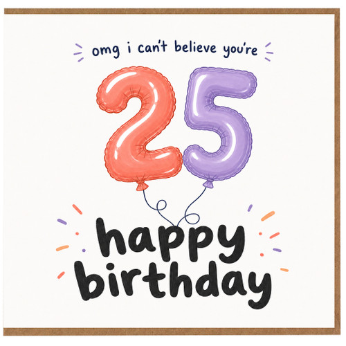 25th Birthday Card, Happy Birthday Balloon Number 25 Card