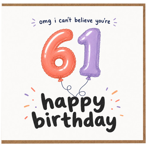 67th Birthday Card, Funny Balloon Design