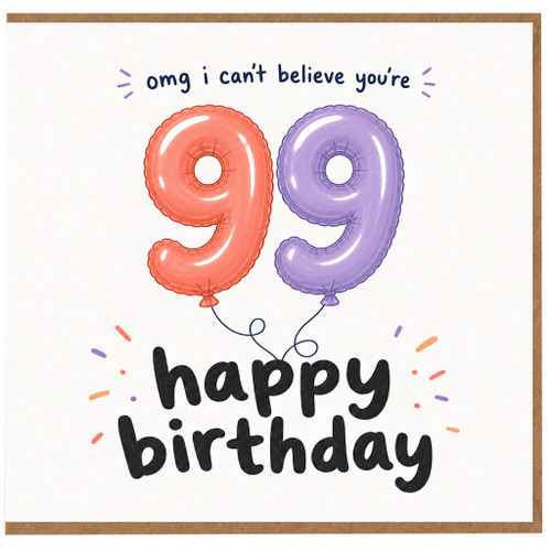 99th Birthday Card, Happy Birthday 99 Balloon Design