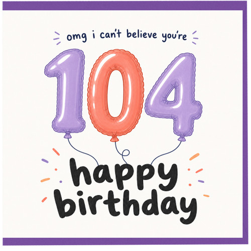 104th Birthday Card, 104 Birthday Card, Happy 104th Birthday Card