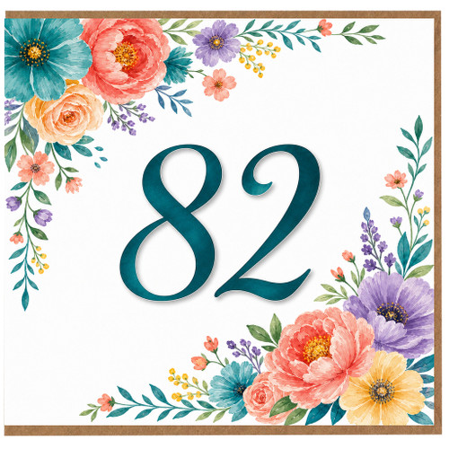 82nd Birthday Card, Floral 82 Birthday Card