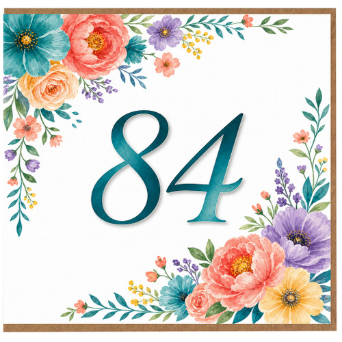 84th Birthday Card, Floral Birthday Card