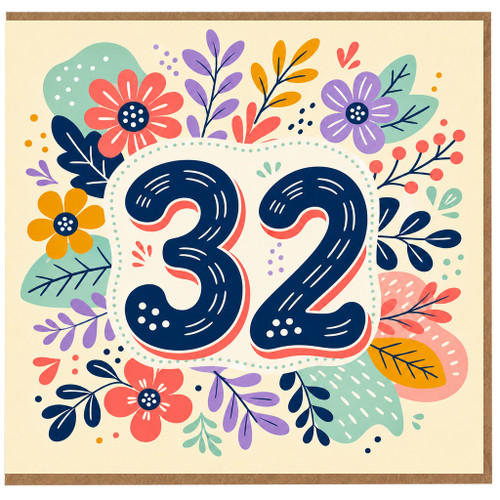 32nd Birthday Card, Colourful Floral Number 32 Card