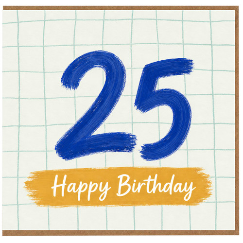 25th Birthday Card, Happy Birthday Age 25 Card