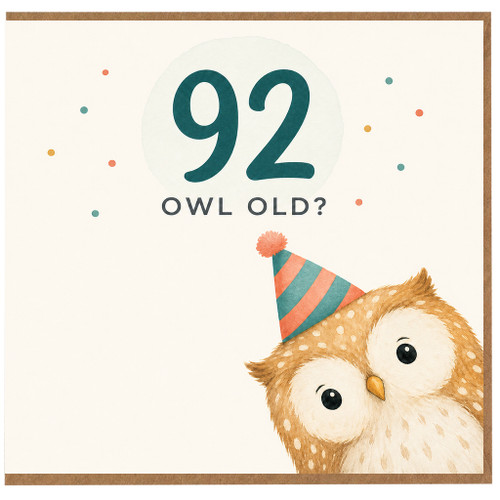 92nd Birthday Card, Funny Owl Birthday Card